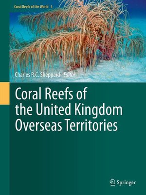 cover image of Coral Reefs of the United Kingdom Overseas Territories